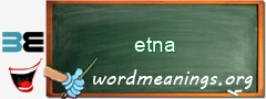 WordMeaning blackboard for etna